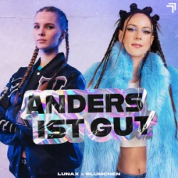 Pochette LUNAX & Blümchen - Anders Ist Gut