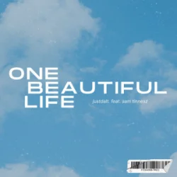 Pochette Sam Tinnesz & justdalt. - One Beautiful Life