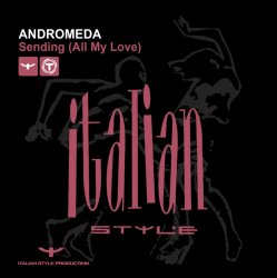 Pochette Andromeda - Sending (All My Love) (DJ Mix)