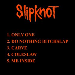 Pochette Slipknot - Do Nothing / Bitchslap