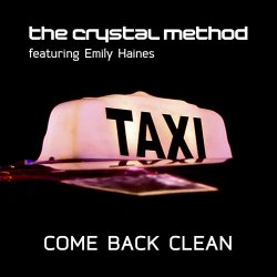 Pochette The Crystal Method, Emily Haines & The Soft Skelet - Come Back Clean