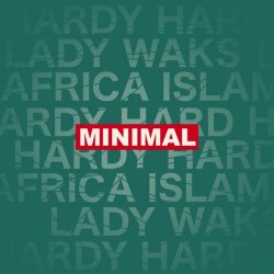 Pochette Hardy Hard & Lady Waks Feat. Mr X - Minimal (The Rogue Element Remix)