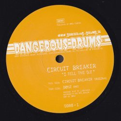 Pochette Circuit Breaker - I tell the DJ