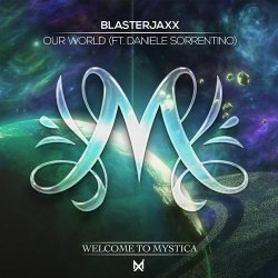 Pochette BlasterJaxx, Daniele Sorrentino - Our World