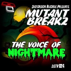 Pochette Mutantbreakz - The Voice of Nightmares (Original Mix)