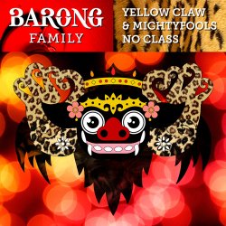 Pochette Yellow Claw & Mightyfools - No Class (Original Mix)