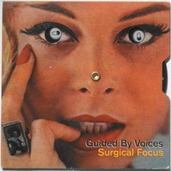 Pochette Guided By Voices - Surgical Focus