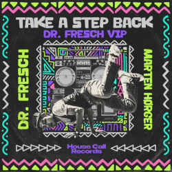 Pochette Dr Fresch & Marten_Hørger - Take A Step Back