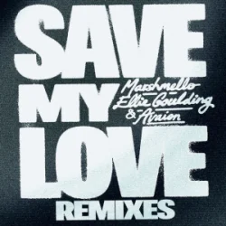 Pochette Marshmello & Ellie Goulding & AVAION - Save My Love (Nicky Romero Remix)