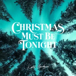 Pochette Kate Hudson - Christmas Must Be Tonight
