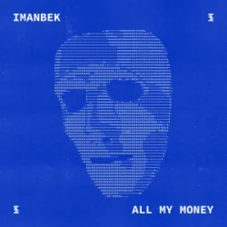 Pochette Imanbek - All My Money
