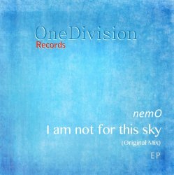 Pochette Nemo - I Am Not For This Sky (Original Mix)