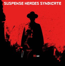 Pochette Suspense Heroes Syndicate - Drinkin'