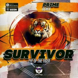 Pochette Survivor - Eye Of the tiger (Prime Remix)