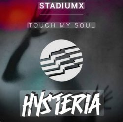 Pochette StadiumX - Touch My Soul