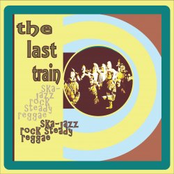 Pochette The Last Train - Spirit of 69