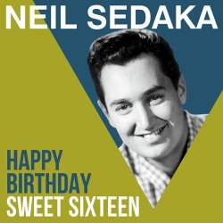 Pochette Neil Sedaka - Happy Birthday Sweet Sixteen