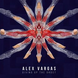 Pochette Alex Vargas - Giving Up The Ghost