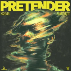 Pochette KSHMR & Sam Feldt - Pretender