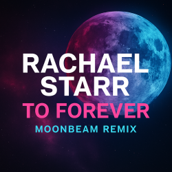 Pochette To Forever (Moonbeam Remix)