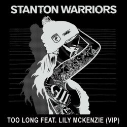 Pochette Stanton Warriors feat. Lily - Mckenzie too long