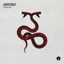 Pochette Habstrakt - Gotta Be