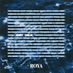 Pochette ROYA - Just Talk