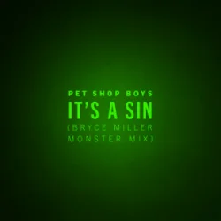 Pochette Pet Shop Boys - It's A Sin (Bryce Miller Monster Mix)