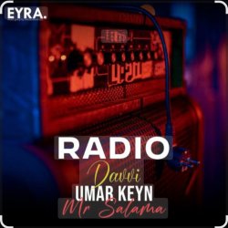 Pochette Umar Keyn feat. Davvi & Mr Salama - Radio