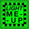 Pochette 60 Minute Man & Ramjack, DJ Tapolsky - Light Me Up 60 Minute Man & Ramjack, DJ Tapolsky - Light Me Up