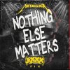 Pochette Metallica - Nothing Else Matters Metallica - Nothing Else Matters