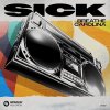 Pochette Breathe Carolina - Sick (Extended Mix) Breathe Carolina - Sick (Extended Mix)