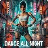 Pochette The Grape - Dance All Night The Grape - Dance All Night