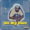 Pochette A-Sultan - On My Own A-Sultan - On My Own