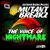Mutantbreakz - The Voice of Nightmares (Gustolab Remix)