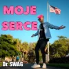 Pochette Dr. SWAG - MOJE SERCE Dr. SWAG - MOJE SERCE