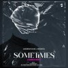 Pochette Andrew Dum & Medeea - Sometimes Andrew Dum & Medeea - Sometimes