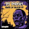 Pochette DJ Direkt - River Of Blood DJ Direkt - River Of Blood