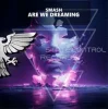 Pochette DJ Smash - Are We Dreaming DJ Smash - Are We Dreaming