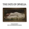 Pochette Taylor Swift - The Fate of Ophelia (The Chainsmokers Remix) Taylor Swift - The Fate of Ophelia (The Chainsmokers Remix)