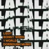Pochette LIZOT & Sonny Wern & 1 World & Dorrough Music - LA LA LA LIZOT & Sonny Wern & 1 World & Dorrough Music - LA LA LA
