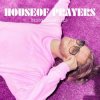 Pochette House Of Prayers - Treble (Diego Harispe Remix) House Of Prayers - Treble (Diego Harispe Remix)