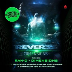 Pochette Ran-D - Dimensions (Reverze 2013 Anthem) (Original Mix)
