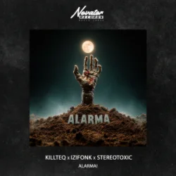 Pochette KILLTEQ & IZIFONK & Stereotoxic - Alarma!