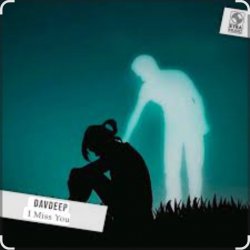 Pochette DavDeep - I Miss You
