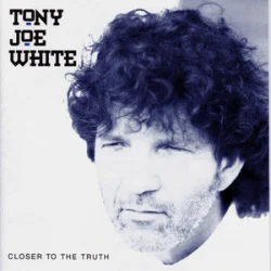 Pochette Tony Joe White - Ain't Going Down This Time