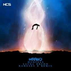 Pochette Warriyo & Laura Brehm - Mortals (Rameses B Remix)