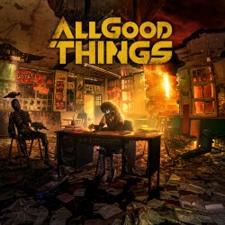 Pochette All Good Things - A Hope In Hell