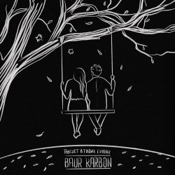 Pochette baur karbon & Анет Сай - Грустные глаза