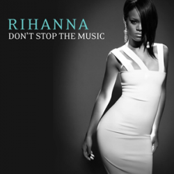 Pochette Rihanna - Don't Stop the Music (Bob Sinclar Club Mix)
